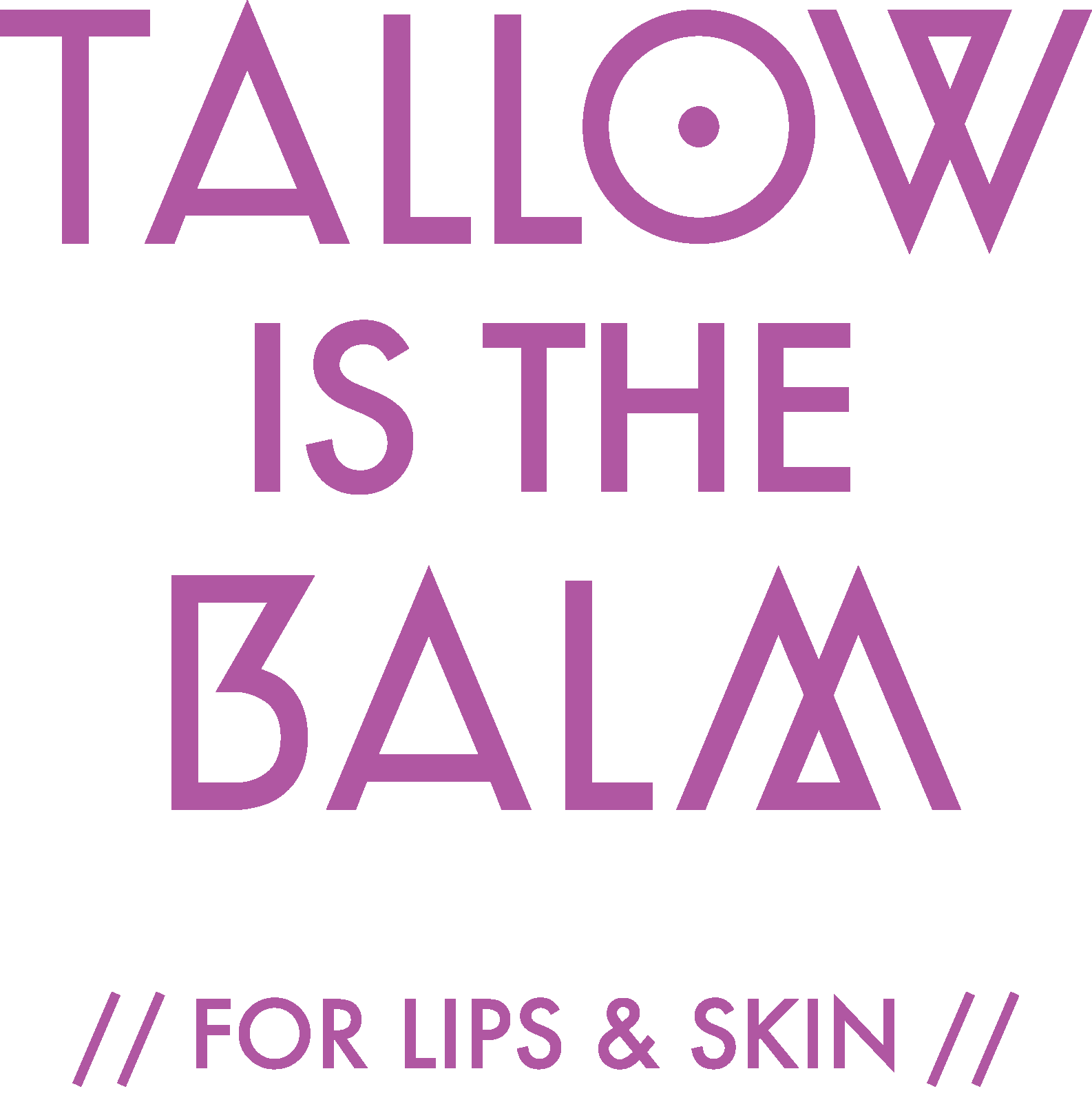 Tallow for lips and skin